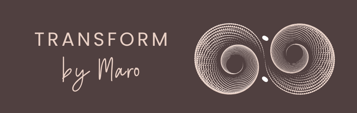 Transform by Maro